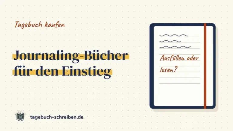 Journaling-Buch: Ausfüllbücher und Ratgeber für den Einstieg
